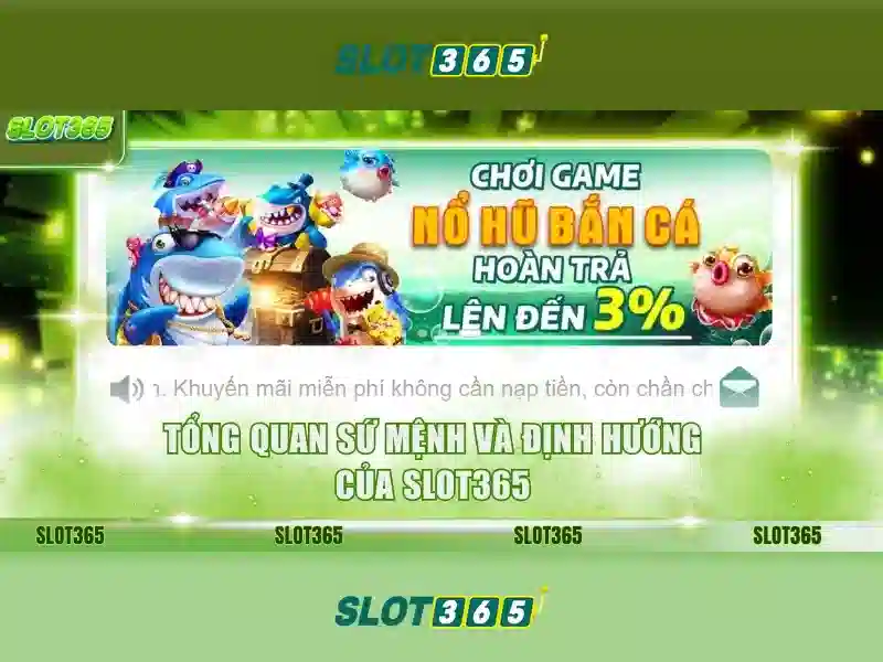 Slot365 là gì? Slot365 là gì?