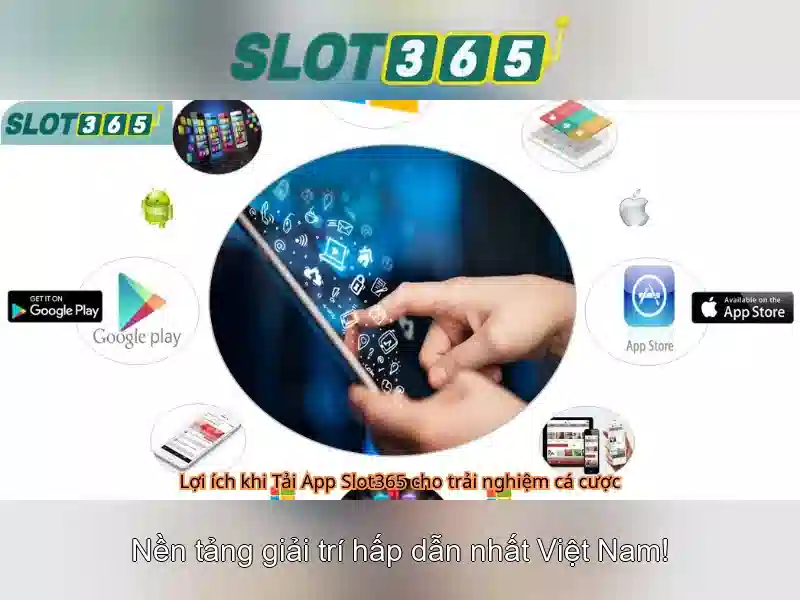 Slot365: Nền tảng casino trực tuyến uy tín