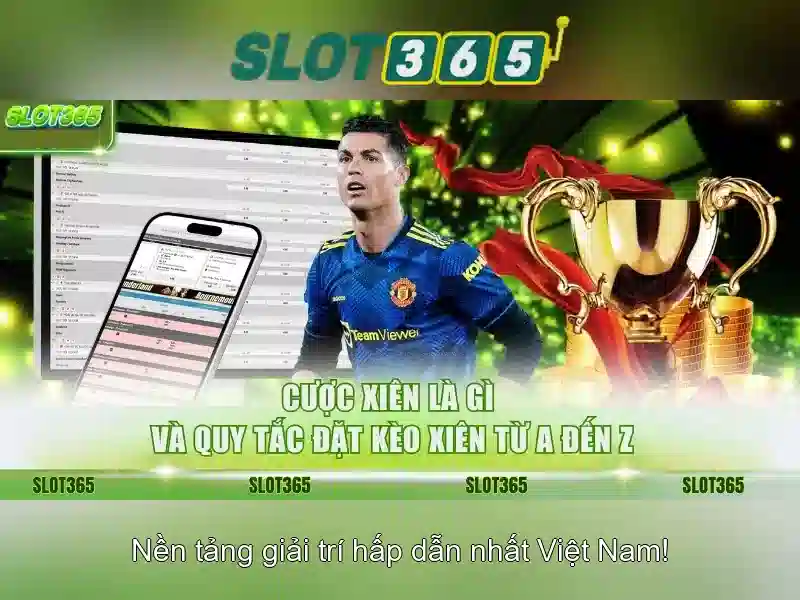 Cac uu dai va tien ich cua Slot365 Cac uu dai va tien ich cua Slot365